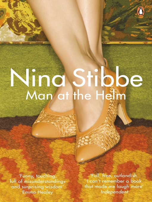 Title details for Man at the Helm by Nina Stibbe - Wait list